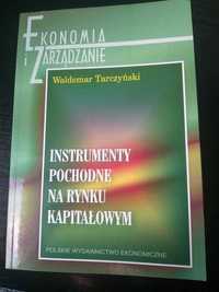 Instrumenty Pochodne Na Rynku Kapitałowym Waldemar Tarczyński