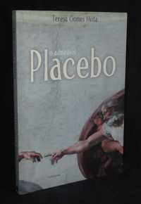 Livro O Admirável Placebo Teresa Gomes Mota Autografado