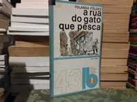 Yolanda Földes - A Rua do Gato que Pesca
