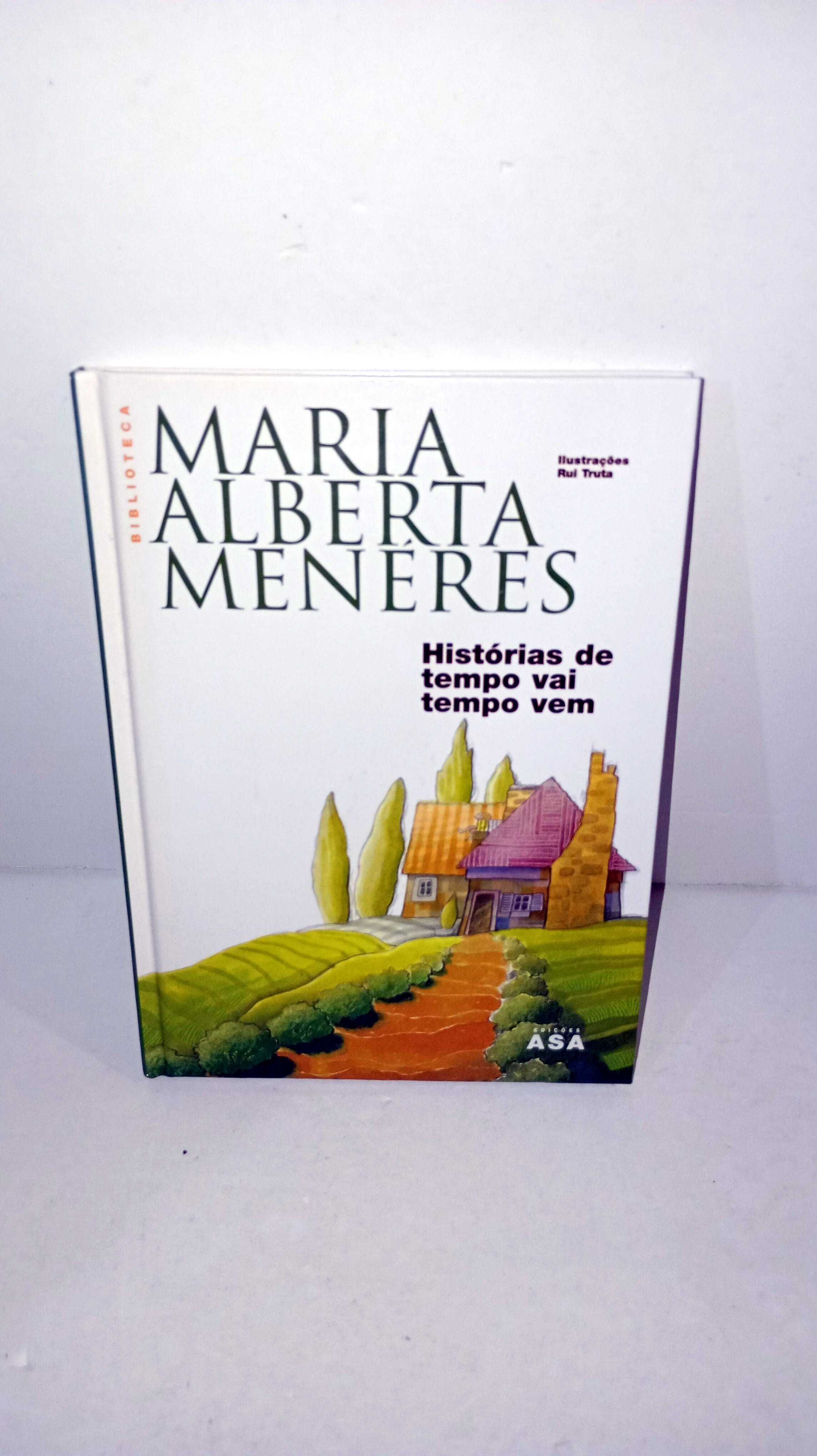 Histórias de Tempo vai tempo Vem - Maria Alberta Menéres
