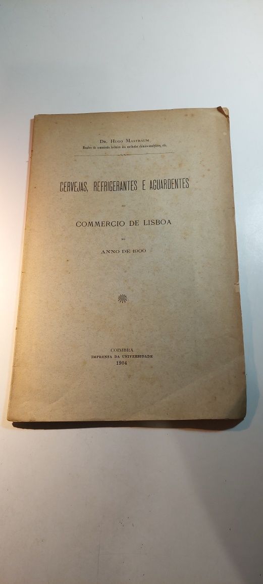 Cervejas, Refrigerantes e Aguardentes do Commercio de Lisboa (1904)