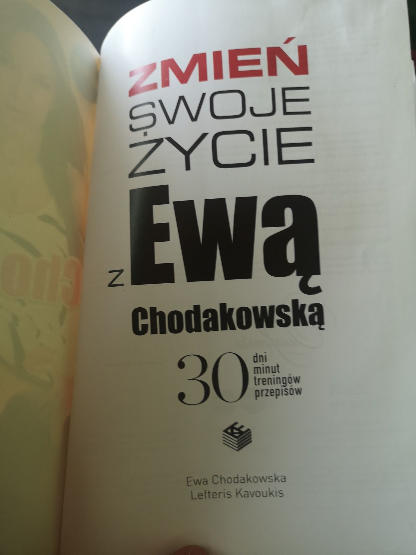 Zmień swoje życie z Ewą Chodakowska