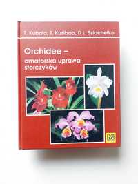 ORCHIDEE — amatorska uprawa storczyków