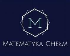 Korepetycje z Matematyki – Chełm i okolice (dojazd do ucznia)
