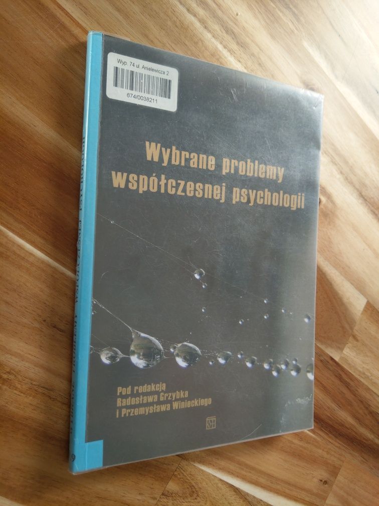 Wybrane problemy współczesnej psychologii