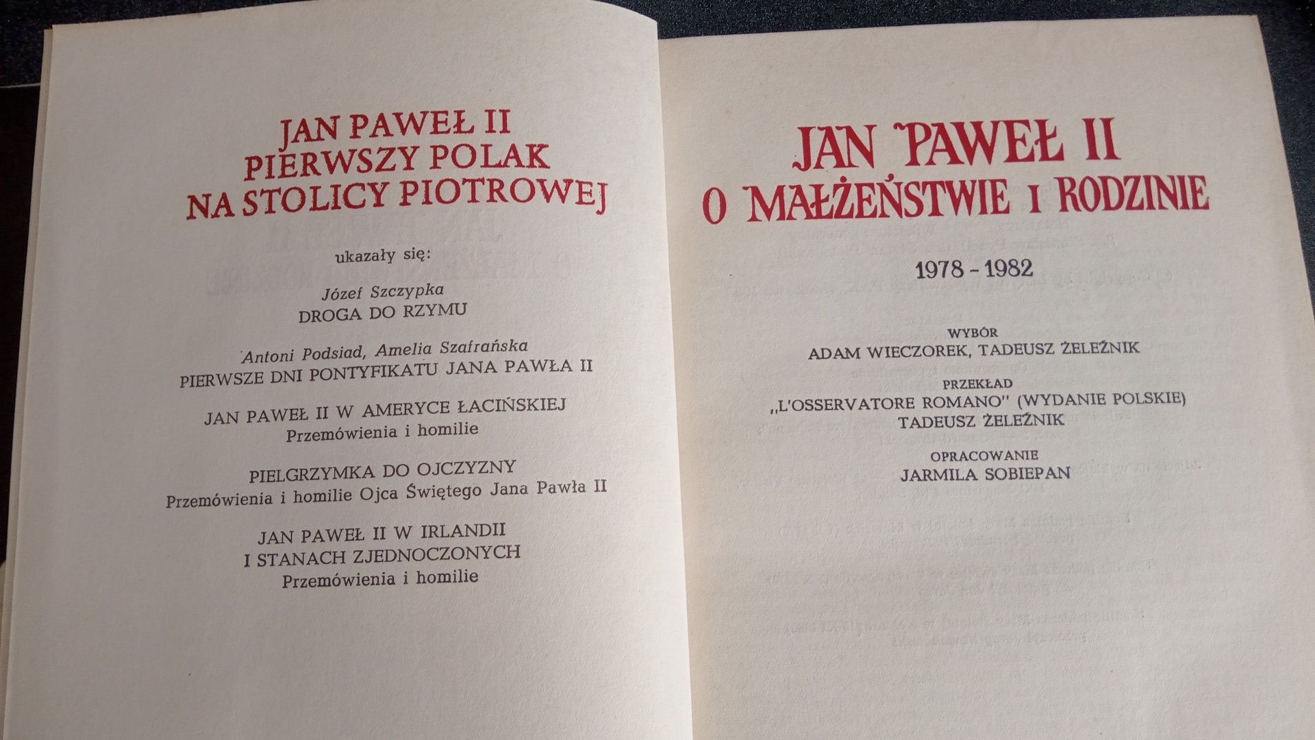 Jan Paweł II, O małżeństwie i rodzinie