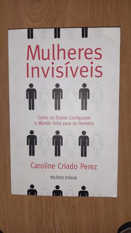 Mulheres Invisíveis - Caroline Criado Perez - Portes Incluídos