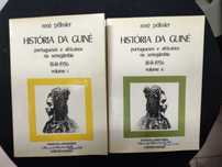 HISTÓRIA DA GUINÉ portugueses e africanos na senegâmbia 2 volumes