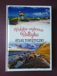 Polskie wybrzeże Bałtyku. Atlas turystyczny