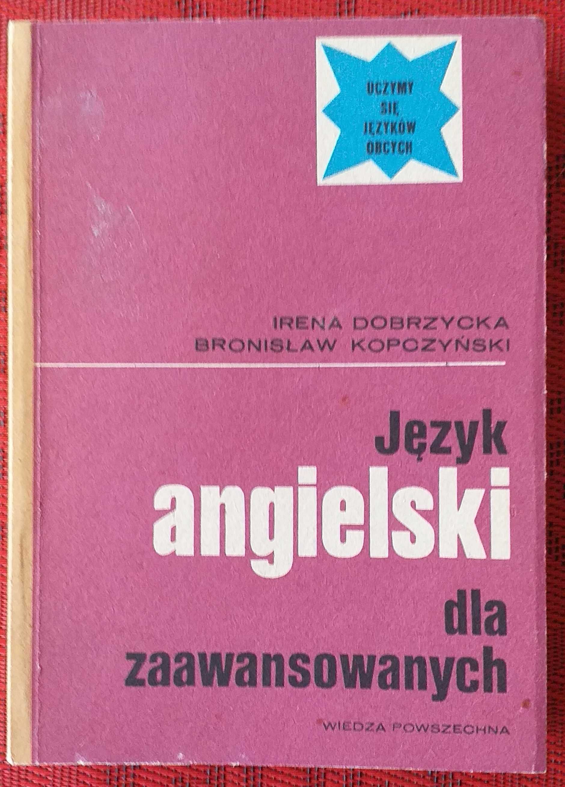 Język angielski dla zaawansowanych Bronisław Kopczyński