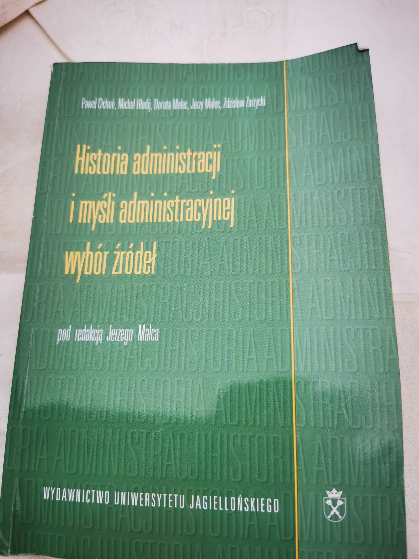 Historia administracji i myśli administracyjnej jerzy malc jagiellońsk