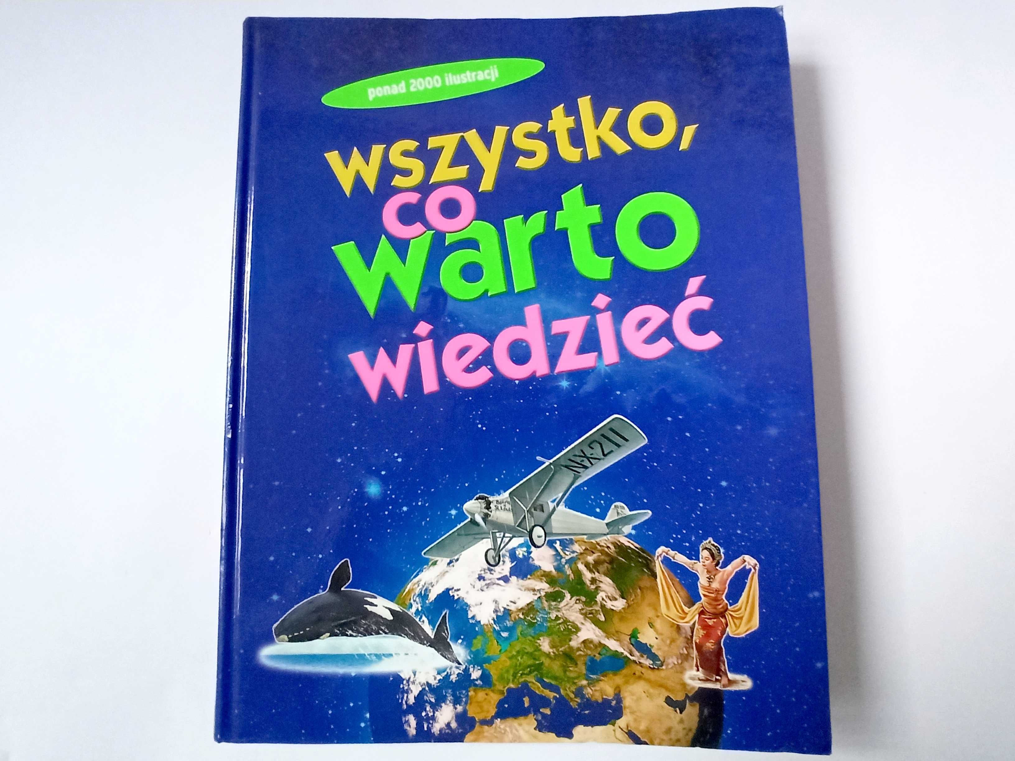 Wszystko, co warto wiedzieć Praca zbiorowa