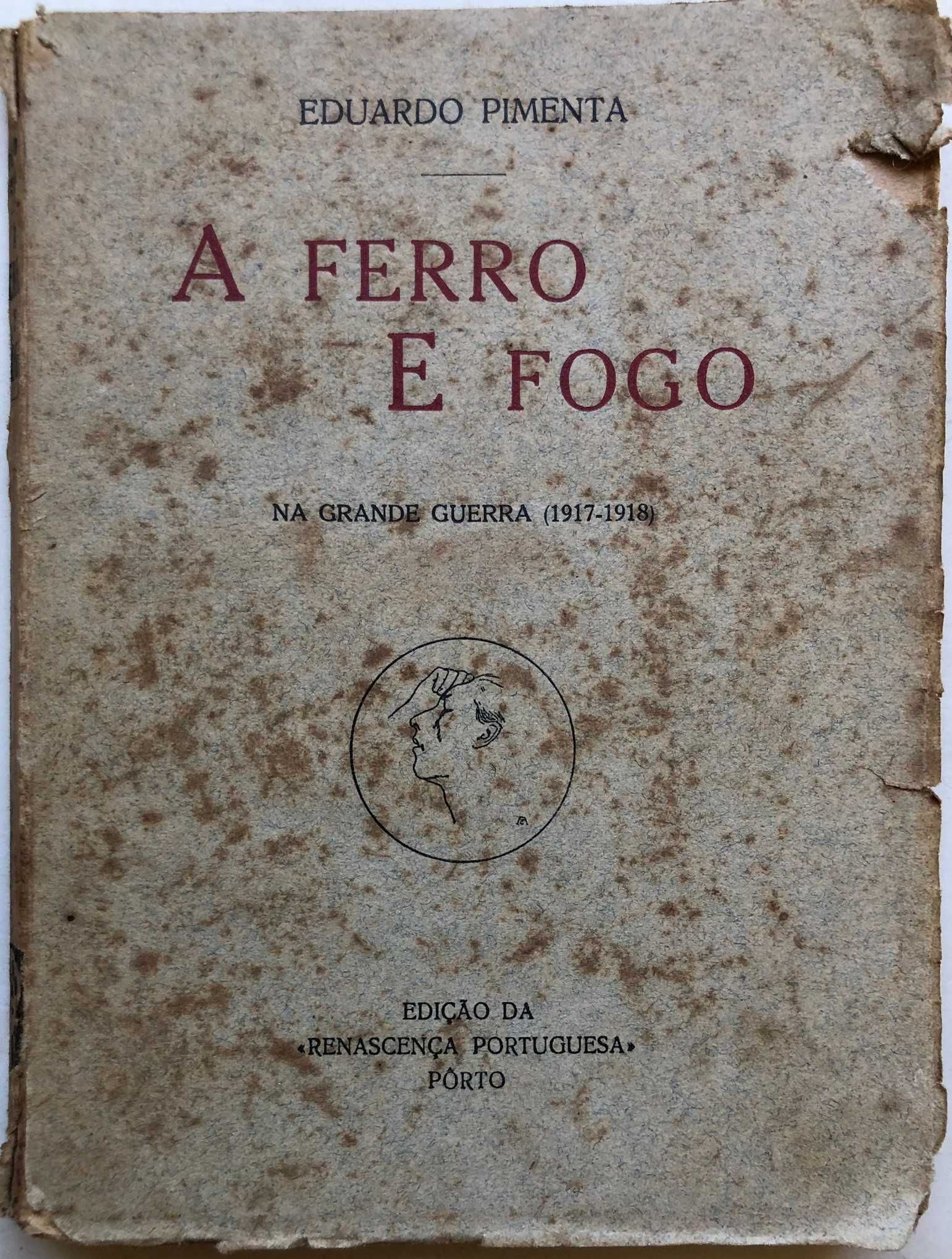 A Ferro e Fogo - Eduardo Pimenta