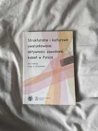 Książka Strukturalne i kulturowe uwarunkowania aktywności zawodowej