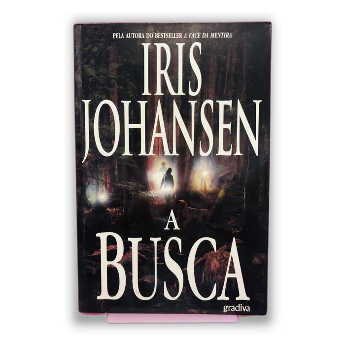 A Busca - Iris Johansen