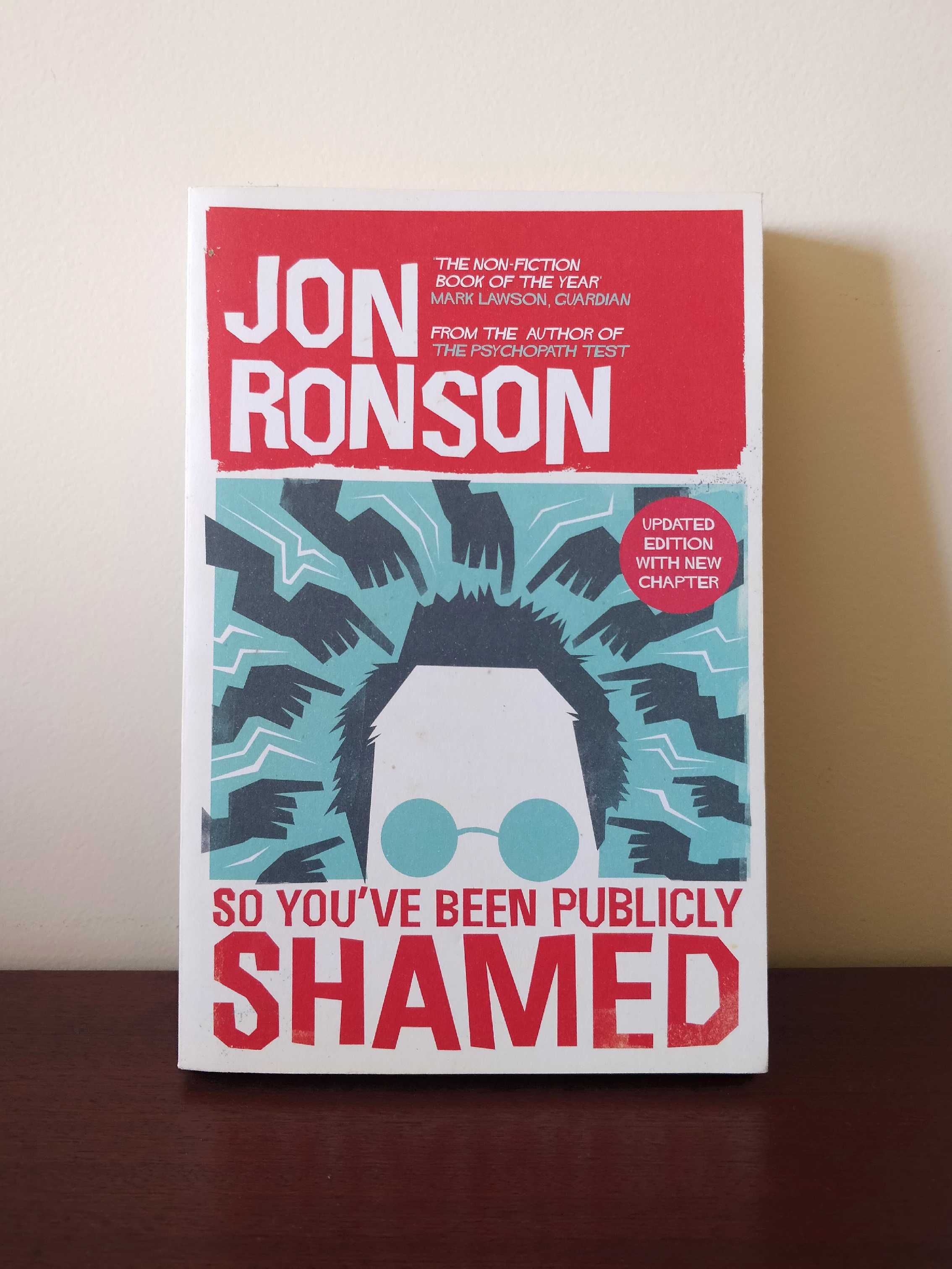 Livro So You've Been Publicly Shamed, Jon Ronson [portes grátis]