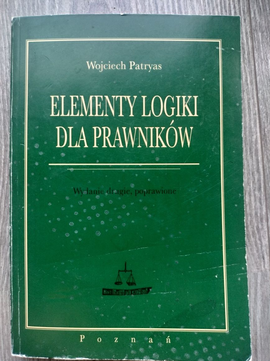 Wojciech Patryas - Elementy Logiki dla Prawników - Wydanie drugie, pop