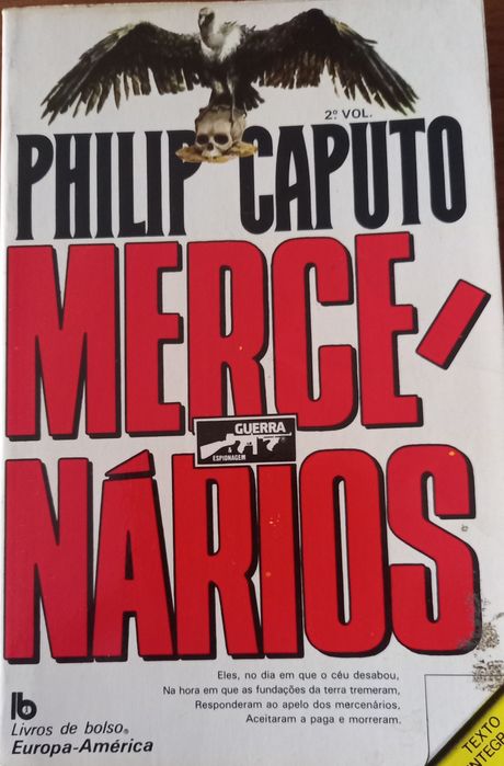 Mercenários 2° vol de Philip Caputo