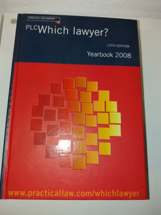 Which Lawyer? Yearbook 2008-Practical Law Company Publication
