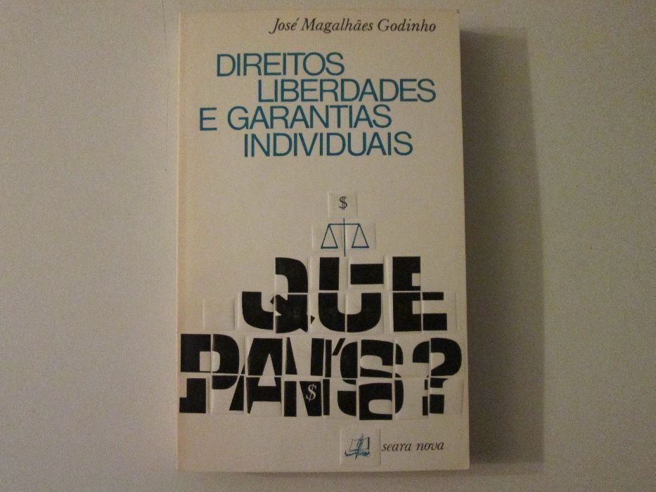 Direitos, liberdades e garantias individuais- José Magalhães Godinho