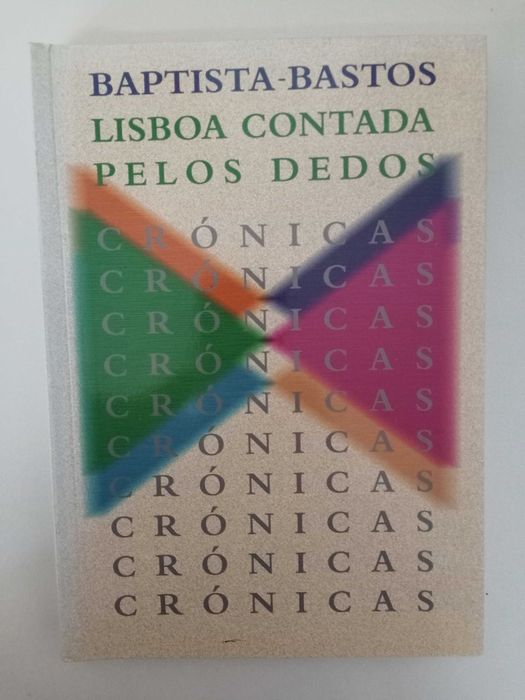 Lisboa contada pelos dedos - Baptista-Bastos