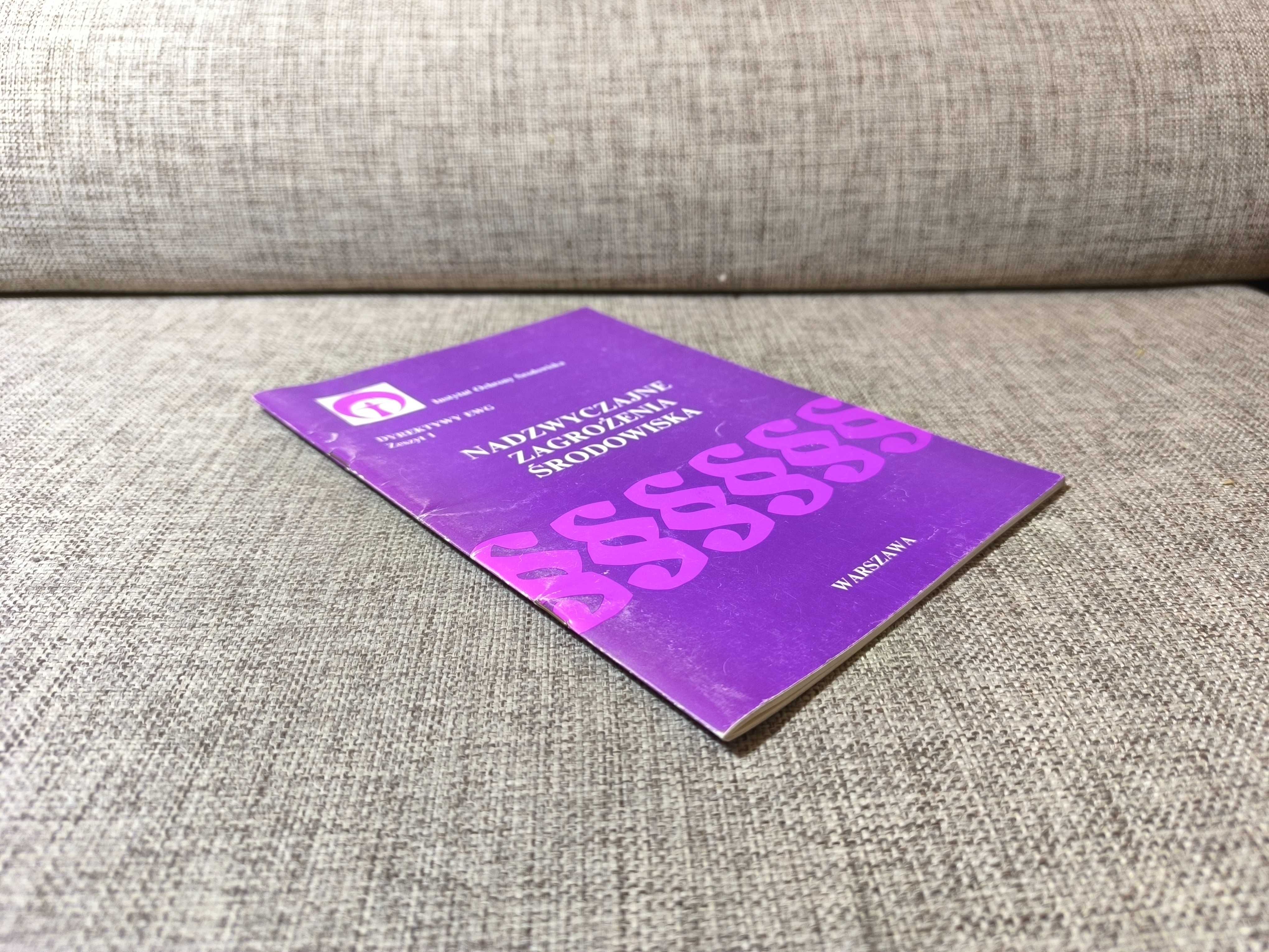 Nadzwyczajne zagrożenia środowiska - Warszawa - Zeszyt 1