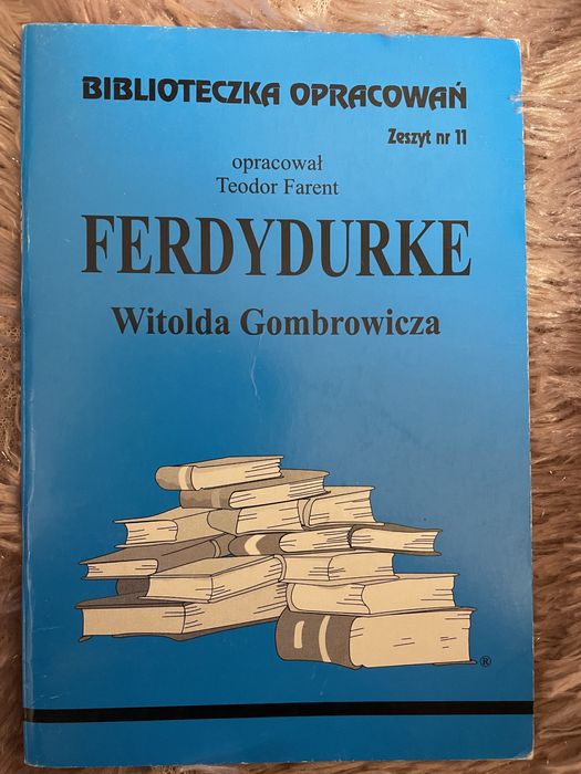 Opracowanie do lektury Ferdydurke
