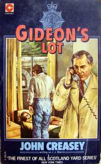 Gideon's Lot - John Creasey as J. J. Marric