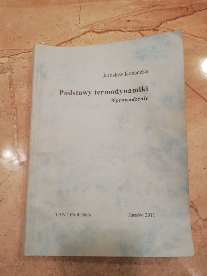 Podstawy Termodynamiki - Wprowadzenie J. Kozaczka podręcznik