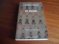 "O DOM" de Vladimir Nabokov - 1ª Edição de 2004