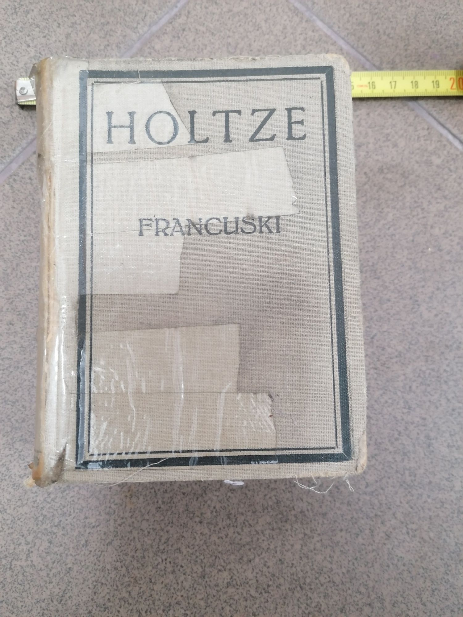 Słownik francusko-polski Holtze 1937 rok