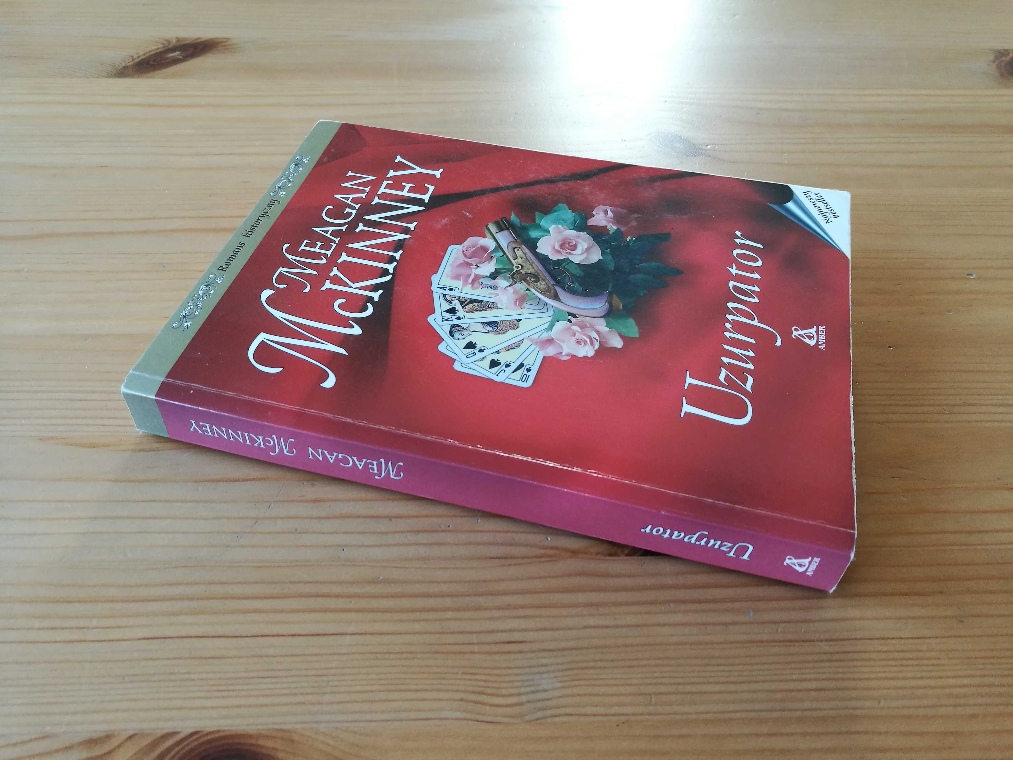 Meagan McKinney "Uzurpator" Romans historyczny