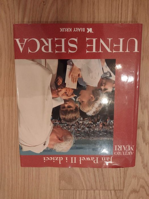 Książka pt. "Ufne serca Jan Paweł II i dzieci"