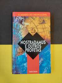 Nostradamus e Outros Profetas