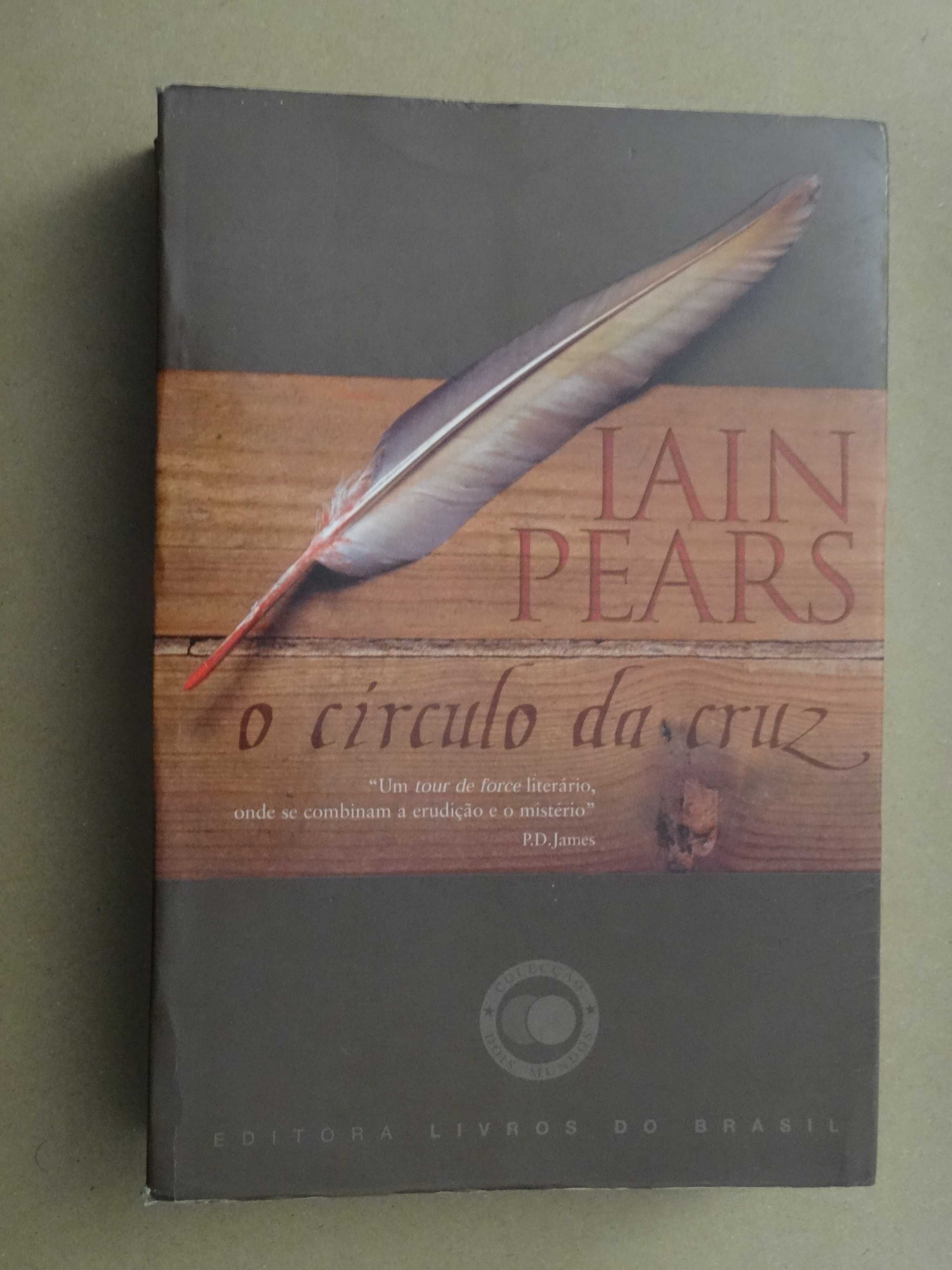 O Círculo da Cruz de Iain Pears - 1ª Edição