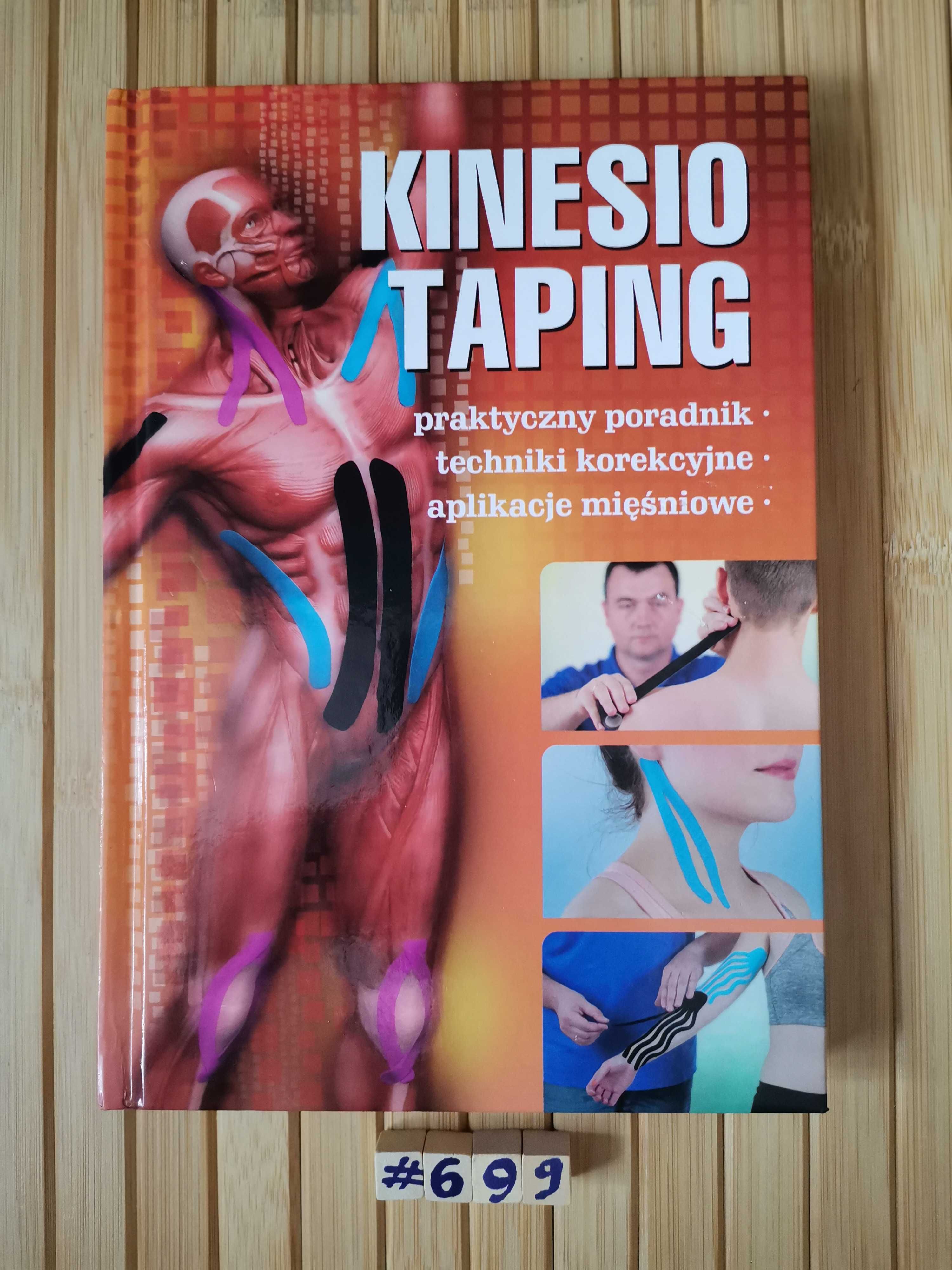 Markowski Kinesiotaping. Praktyczny przewodnik Real foty