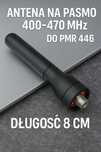 Antena na pasmo 400-470 do PMR446 - do radia Baofeng/Quansheng - nowa.