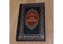 Nowa książka Eliza Orzeszkowa "Nad Niemnem"