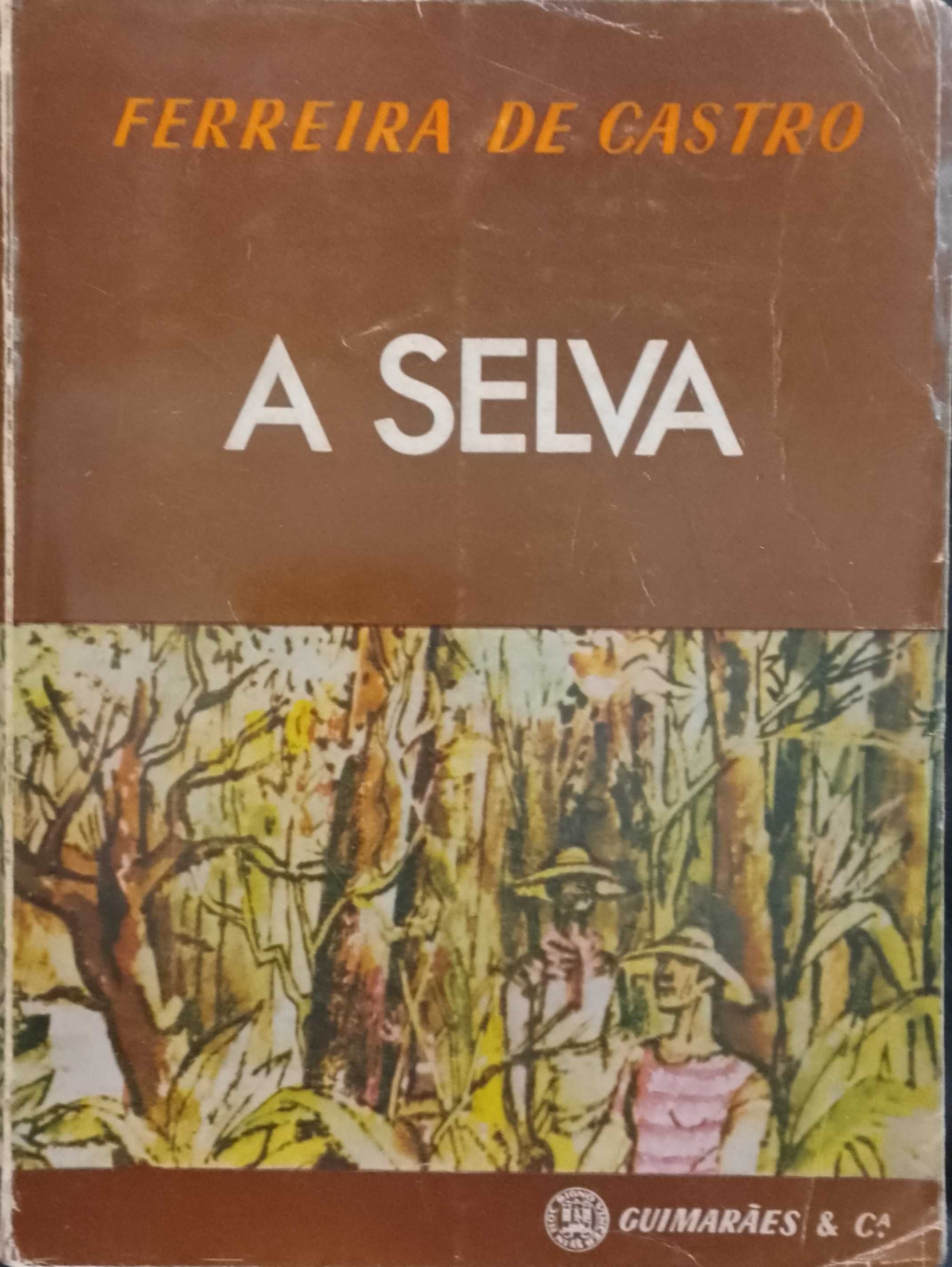 A Selva - Ferreira de Castro