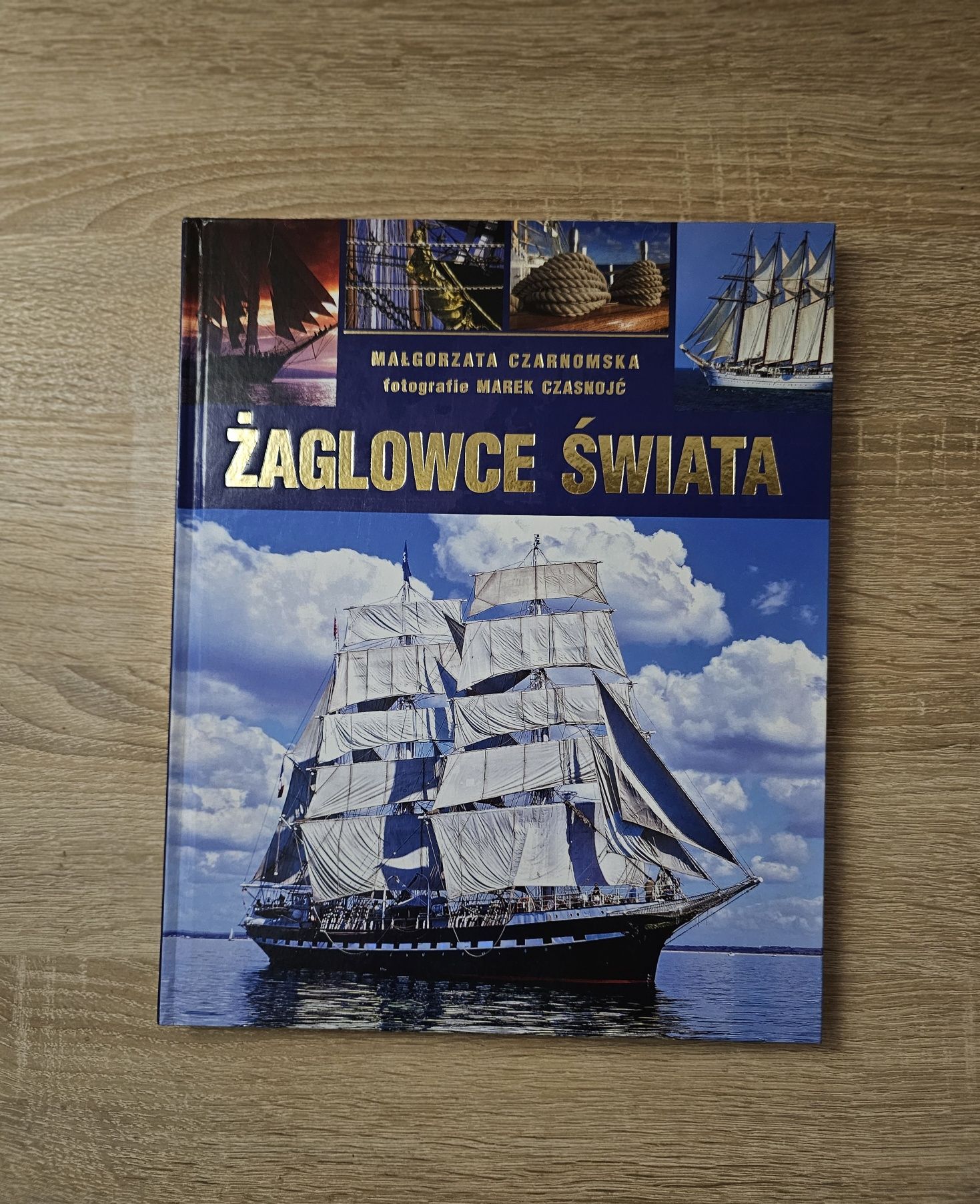 Żaglowce świata - M. Czarnomska, album