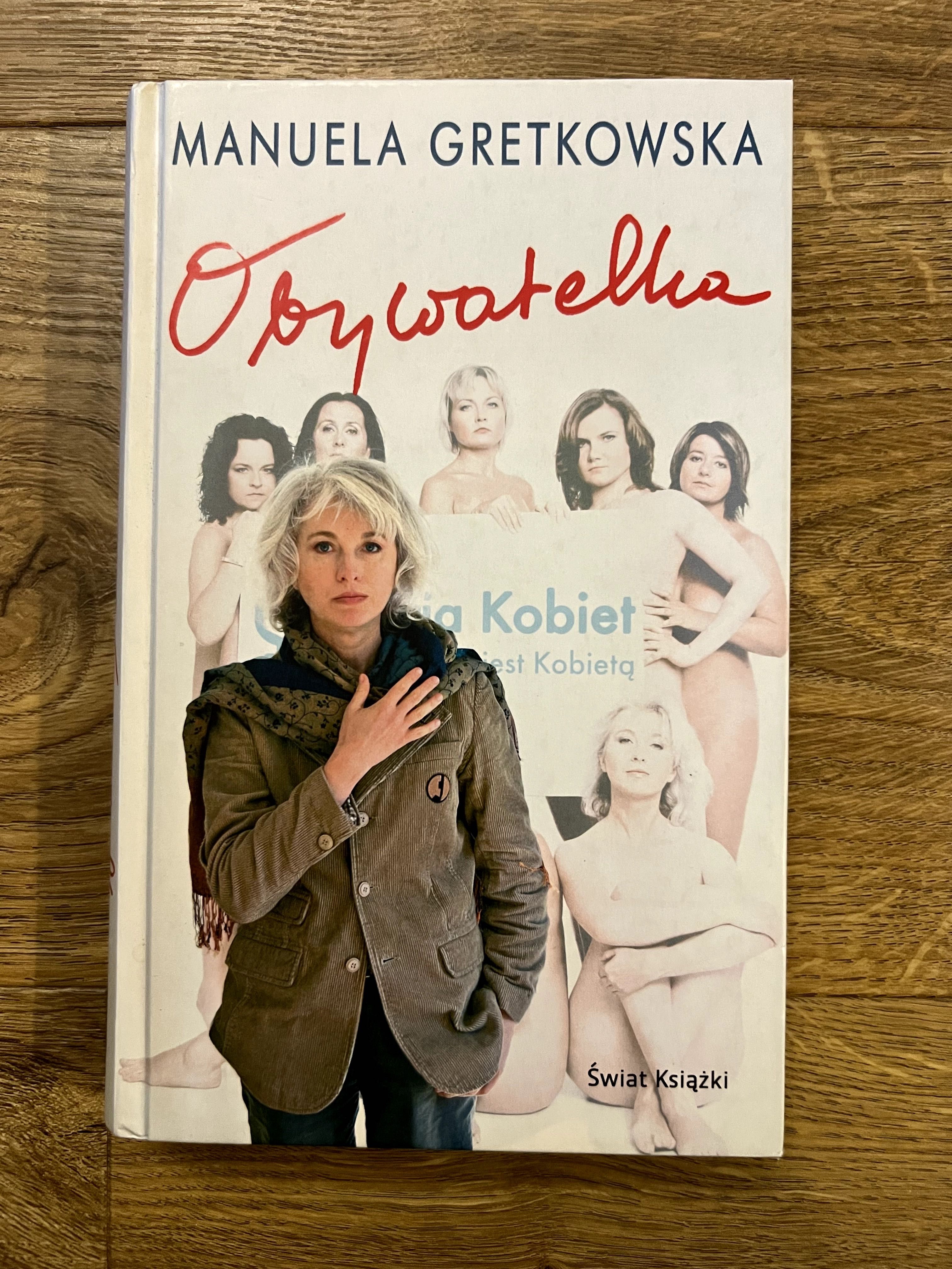 Manuela Gretkowska Obywatelka