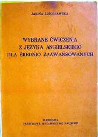 Wybrane ćwiczenia z języka angielskiego Lutosławska