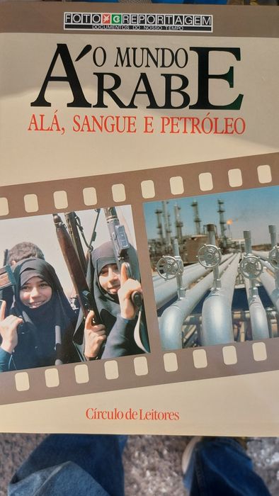 O Mundo Árabe Alá,  Sangue e Petróleo