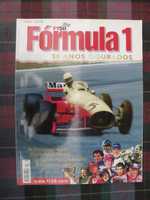 Formula 1 - 50 anos dourados