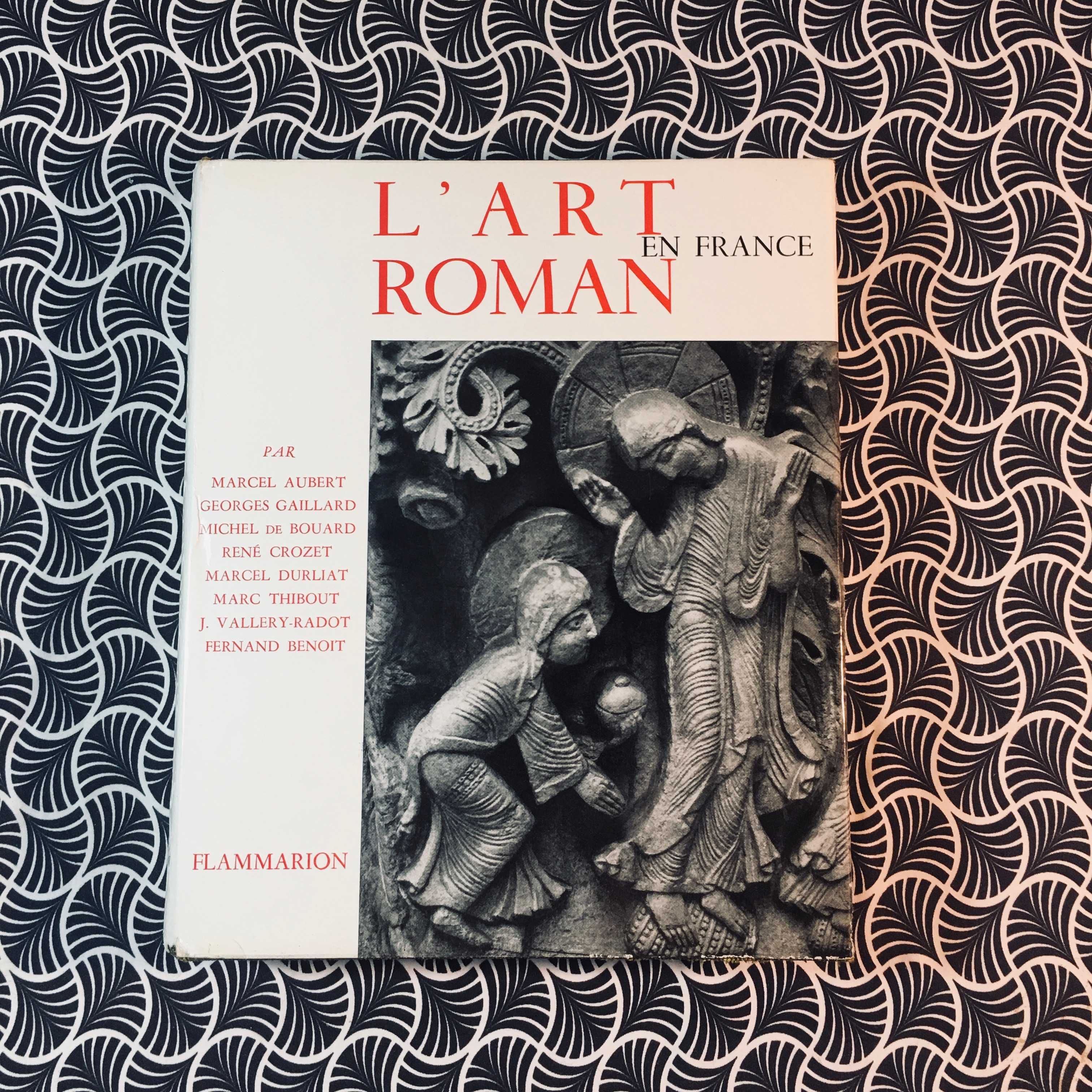 L'Art Roman en France