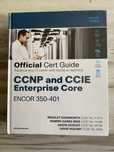 CCNP and CCIE Enterprise Core ENCOR 350-401 Official Cert Guide