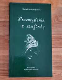 Książka Przemyślenia z Szuflady M.Ellnain-Wojtaszek