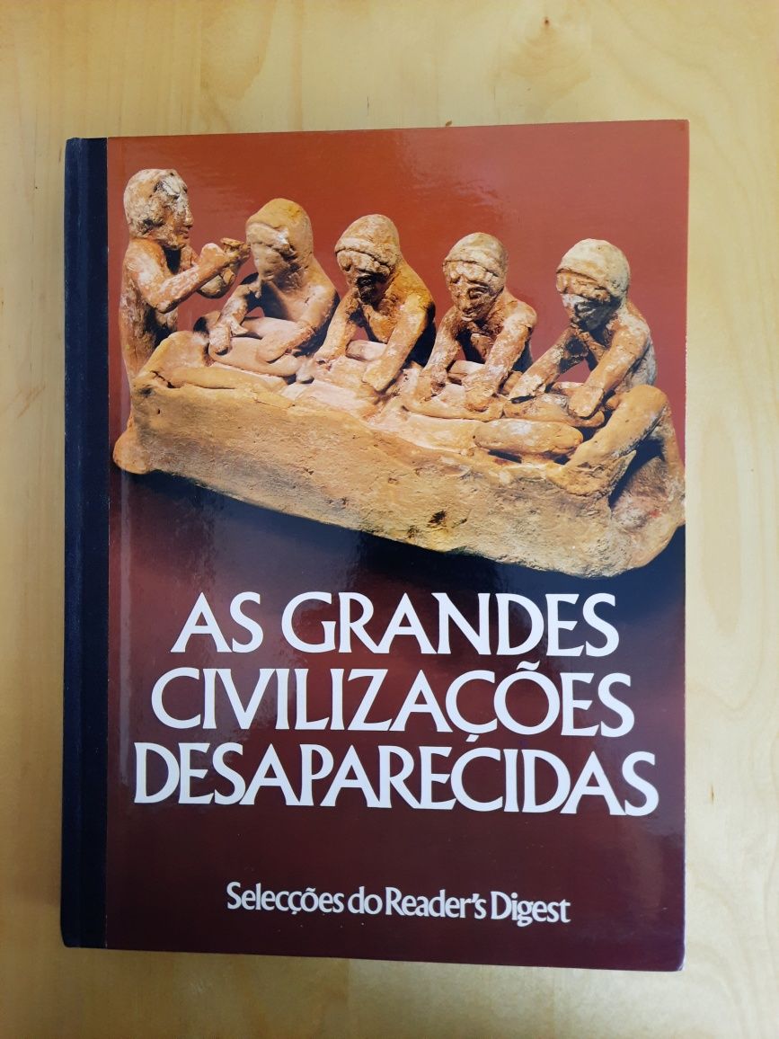 "As Grandes Civilizações Desaparecidas", Selecções do Reader's Digest
