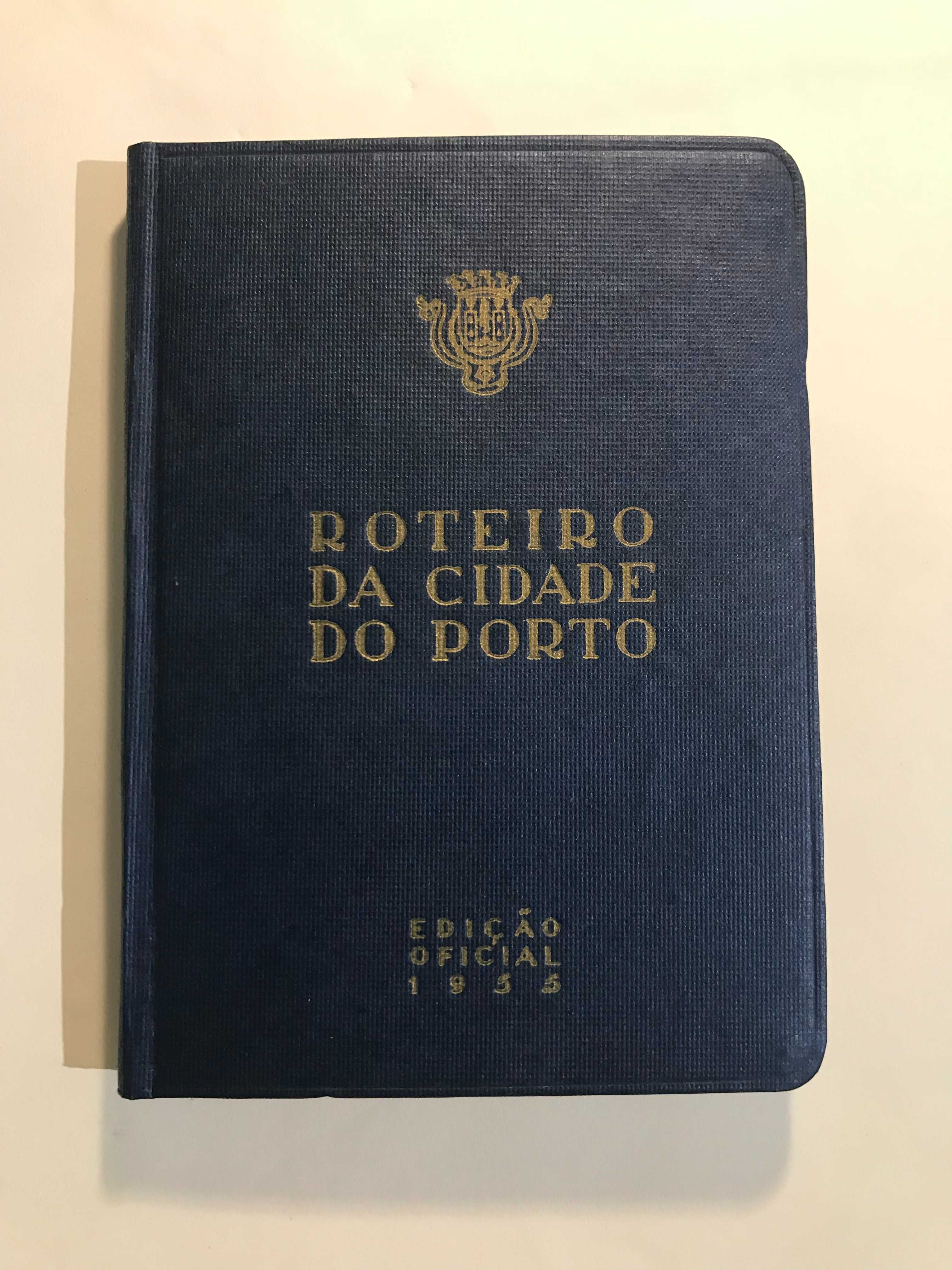 Roteiro da Cidade do Porto - Edição Oficial de 1955