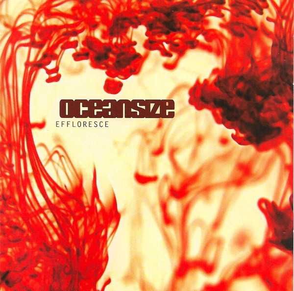 OCEANSIZE- EFFLORESCE- CD-  płyta nmowa , zafoliowana